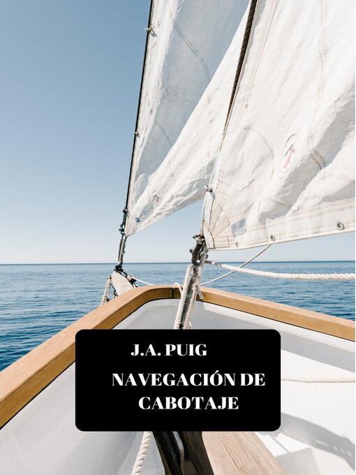 Title details for Navegación de cabotaje by J.A. Puig - Available